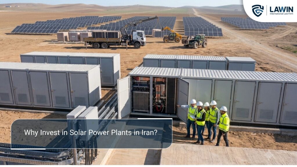 Investing in Solar Power Plants in Iran: A Complete Guide for Foreign Investors Why Invest in Solar Power Plants in Iran?